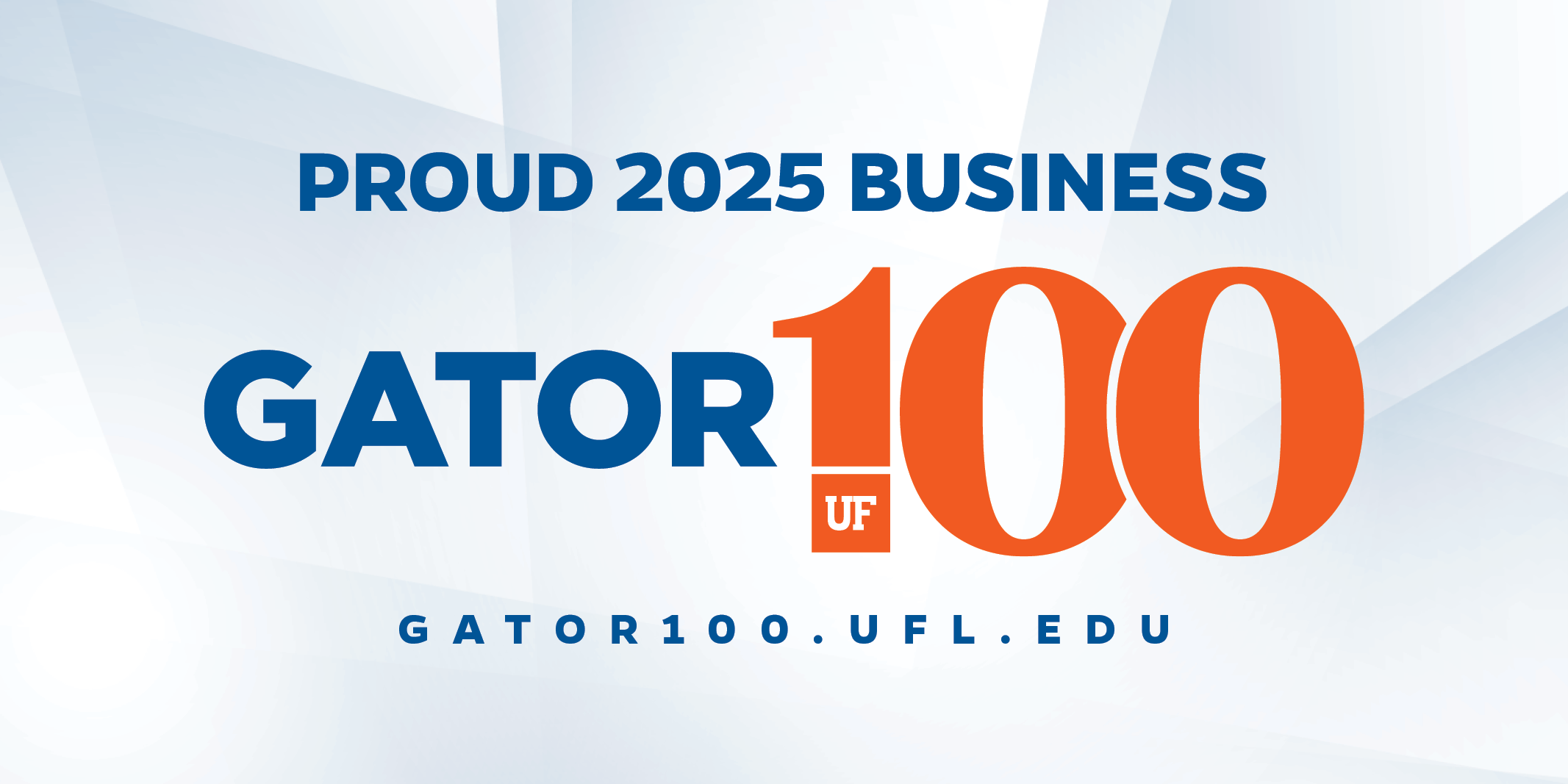 Proud 2025 Gator 100 Business