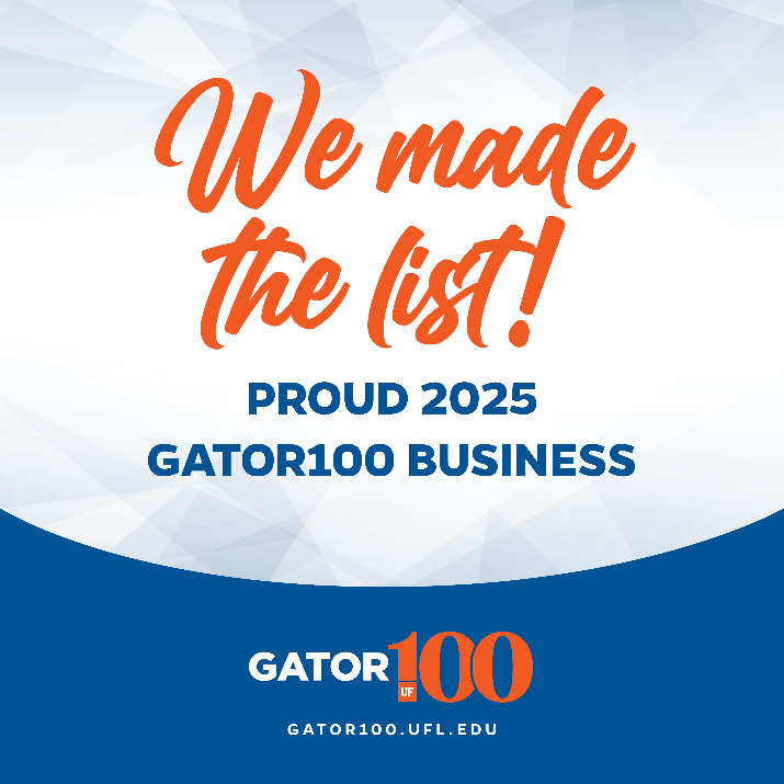 We made the list! Proud 2025 Gator100 Business